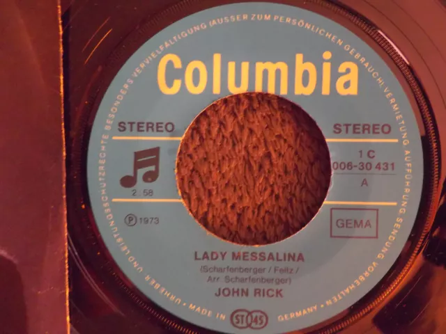 John Rick - Lady Messalina / Ich freu´ mich so auf dich   German Columbia  45 2