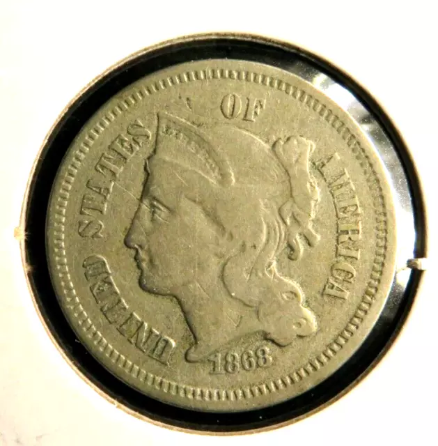 One(1) 1868 Three Cent Piece NICKEL 22