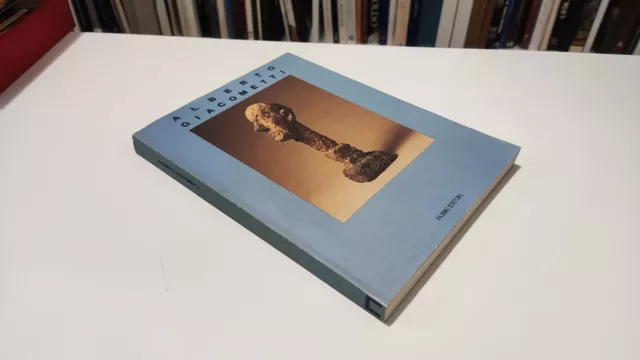 Alberto Giacometti - Fabbri editori - Prima edizione 1989