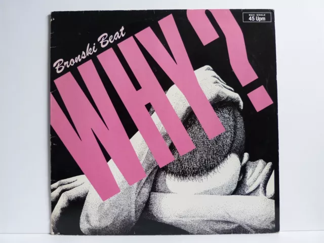 Bronski Beat – 12" Maxi – Why? / Metronome 882 014-1 ME von 1984