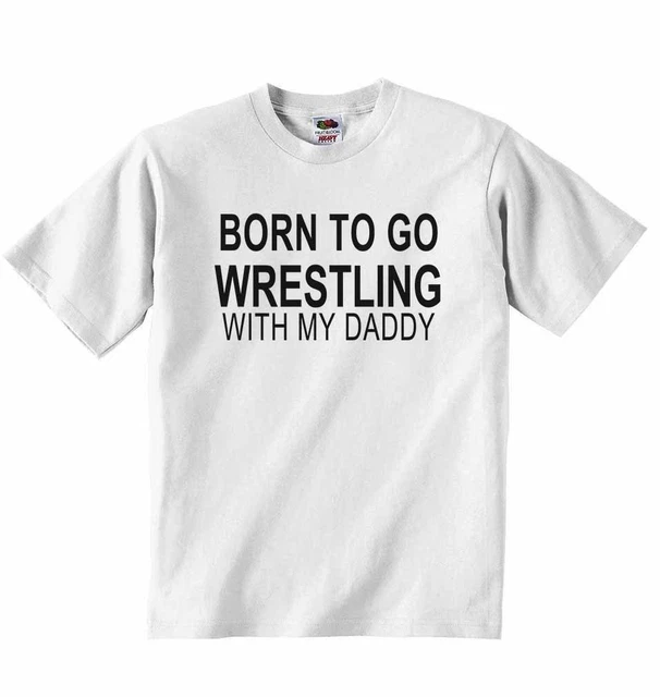 Born to Go Wrestling with My Daddy - T-shirt bambino abbigliamento per ragazzi, ragazze