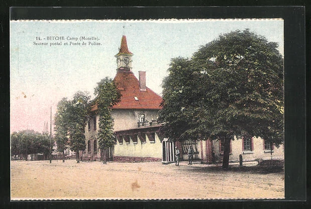 CPA Bitche, Camp Moselle, Secteur postal et Poste de Police
