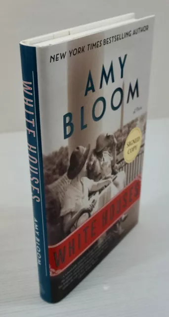 WHITE HOUSES by Amy Bloom BRAND NEW SIGNED HARDBACK FIRST EDITION