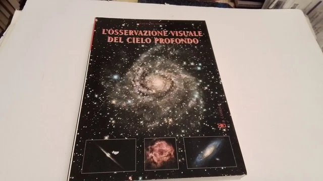 L'osservazione visuale del cielo profondo - Albano Salvatore, 31g25 L'osservazione visuale del cielo profondo - Albano Salvatore, 31g25