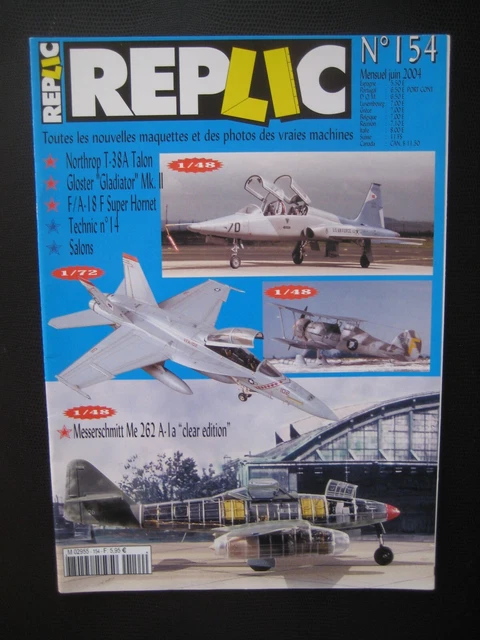 REPLIC n° 154 - NORTHROP T-38 TALON - GLOSTER GLADIATOR - MESSERSCHMITT Me-262 A