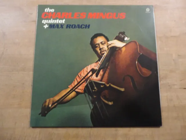 The Charles Mingus Quintet + Max Roach, Waxtime, Europe 2018, Remastered, 180gr