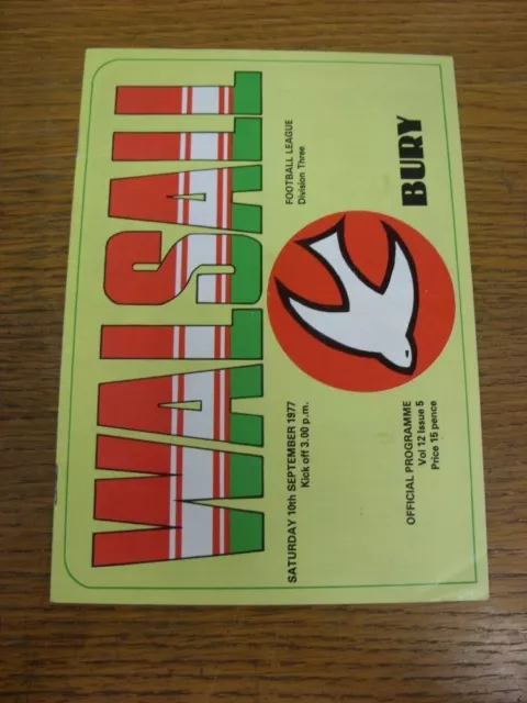 10/09/1977 Walsall v Bury  (Faint Crease). Free SHIPPING/POSTAGE for all UK Orde
