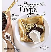 La petite encyclopédie de la crêpe von Huet-Gomez... | Buch | Zustand akzeptabel