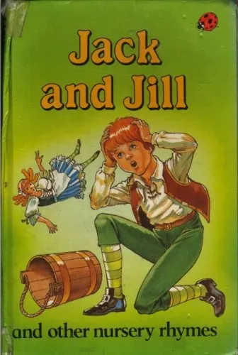 Jack and Jill and Other Nursery Rhymes,Ladybird