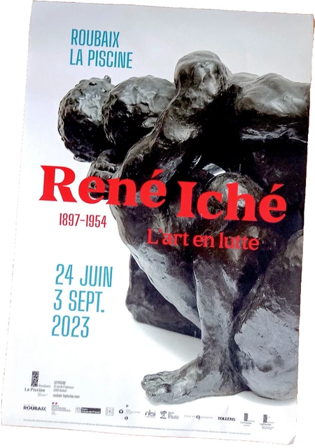 AFFICHE EXPO RENE ICHE Musée de la Piscine Roubaix L'ART EN LUTTE ...