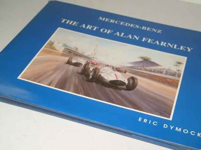 Mercedes Benz The Art Of Alan Fearnley by Eric Dymock - Double SIGNED Book
