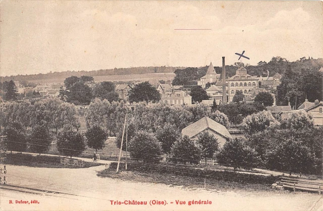 Cpa 60 Trie Chateau / Vue Generale