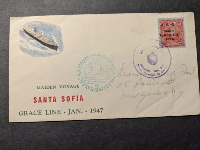 Ship SS SANTA SOFIA, Grace Line Naval Cover 1947 MAIDEN VOYAGE Cachet VENEZUELA