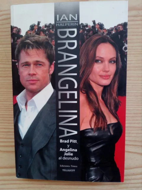 Brangelina - Brad Pitt Y Angelina Jolie Al Desnudo - 2010 - Timeo