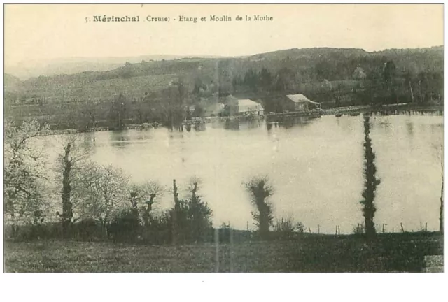 23 . n° 43182 . merinchal . etang et moulin de la mothe