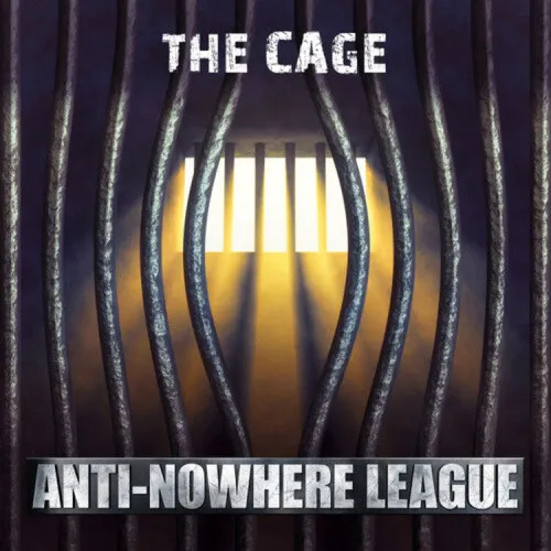 The Cage by Anti-Nowhere League