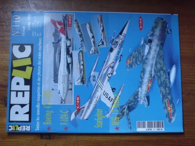 $$ Revue Replic N°110 Boeing 474-400  F-104 C  Starfighter  MiG 17 Fresco