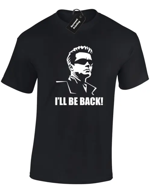 T-Shirt Da Uomo Terminator Ill Be Back Cool Film Retro Citazione Premium Nuova Top