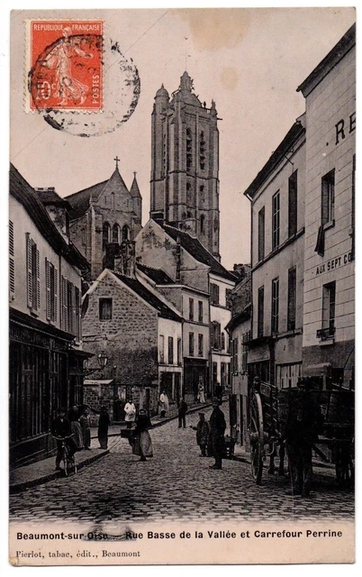 CPA 95 - BEAUMONT SUR OISE (Val d'Oise) - Rue Basse de la Vallée and Crossroads
