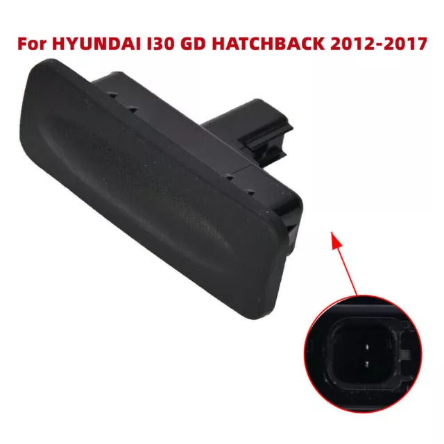 NEW TAILGATE BOOT Release Button For HYUNDAI I30 GD HATCHBACK 2012-2017  $15.89 - PicClick AU