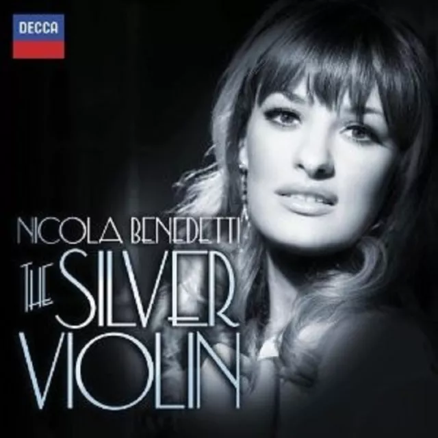 Nicola Benedetti - The Silver Violin  Cd New! Korngold/+++++++++++++++
