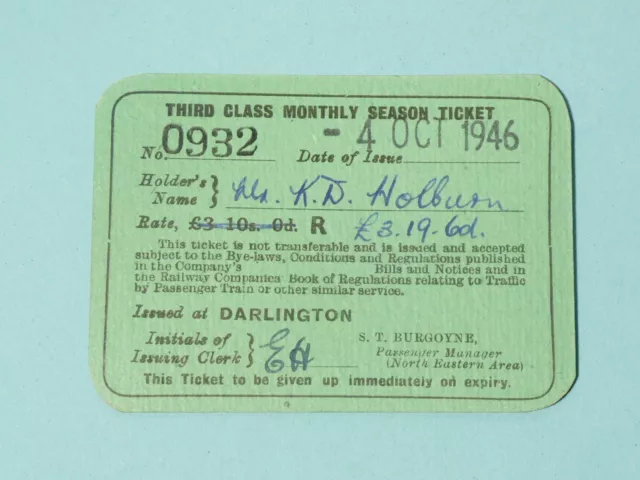 1946 3rd Class Season Ticket LNER K.D. Holburn Darlington Newcastle £3.19.6 #RF 2