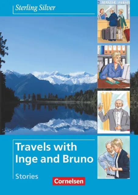 Sterling Silver - Travels with Inge and Bruno. Stories | John Stevens | Buch