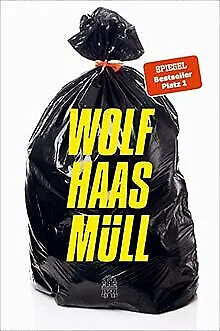 Müll von Haas, Wolf | Buch | Zustand sehr gut