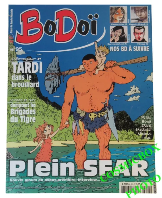 Magazine lot 3 BO DOÏ n° 94 + 95 + 98 - BD revues Uderzo Tardi Sfar Yslaire Zep 3