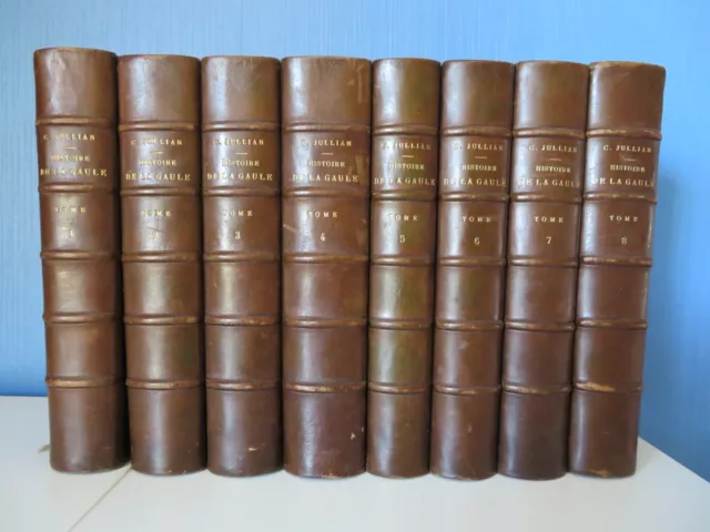 Histoire De La Gaule - Par Camille Jullian - 8 Volumes Hachette  Vers 1910