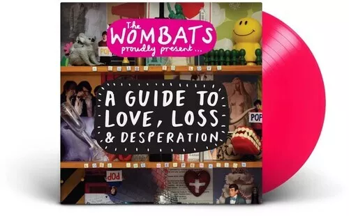 The Wombats - Proudly Present... A Guide to Love, Loss & Desperation (15TH An ni