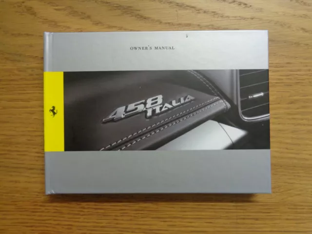 Ferrari 458 Italia Owners Handbook/Manual