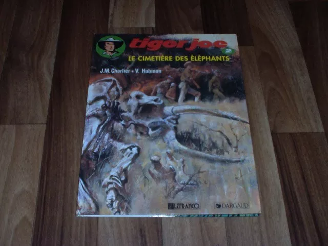 J.M. Charlier+Hubinon -- TIGER JOE 2 // Le Cimetiere des Elephant/HC french 1989