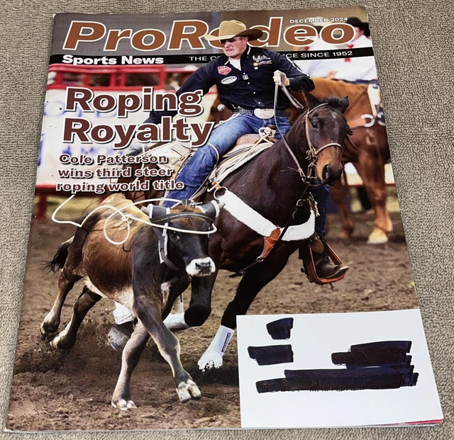 PRO RODEO MAGAZINE December 2024 - Roping Royalty Cole Patterson Wins ...