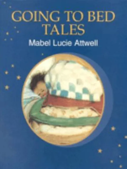 Mabel Lucie Attwell's Going To Bed Tales Couverture Rigide At