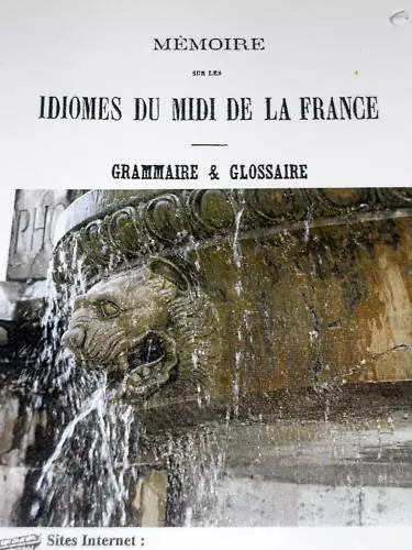 IDIOMES DU MIDI DE LA FRANCE Gascogne Guyenne GRAMMAIRE