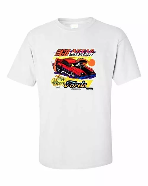 Go Ahead Make My Day Ford Mustang Muscle Car T-shirts SINGLE OR DOUBLE Print