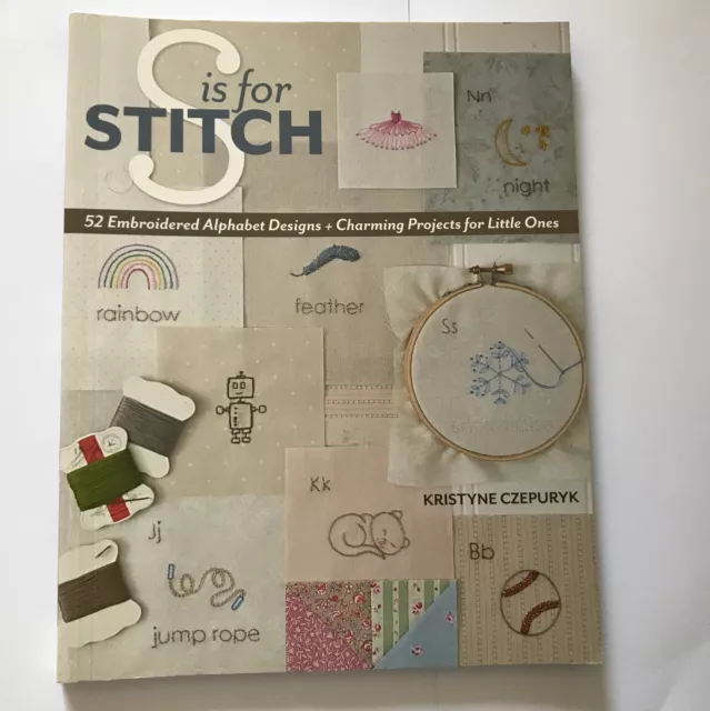 'S is for Stitch' Paperback Embroidery Book for Beginners by Stash Books