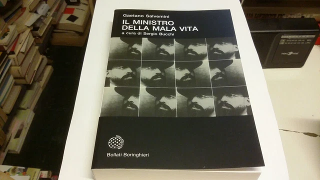 Il Ministro Della Mala Vita Salvemini Bollati Boringhieri 2021, 29L21