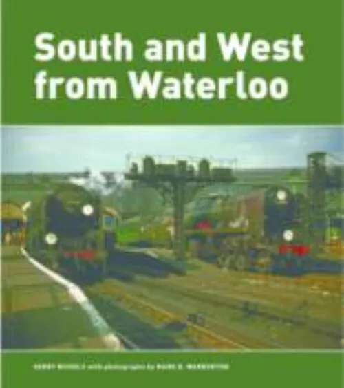 South and West from Waterloo Mark B. Warburton