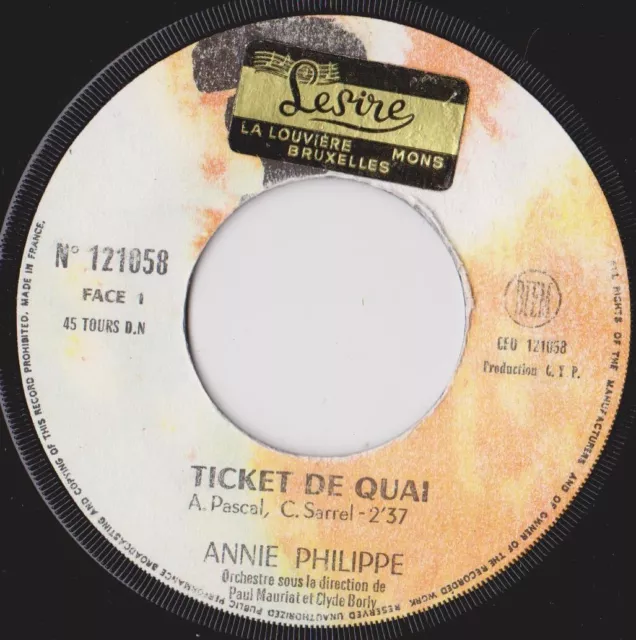 Annie Philippe Ticket De Quai / Tu Ne Comprends Rien Aux Filles French 45 Single