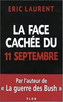 La face cachée du 11 septembre de Eric Laurent | Livre | état acceptable