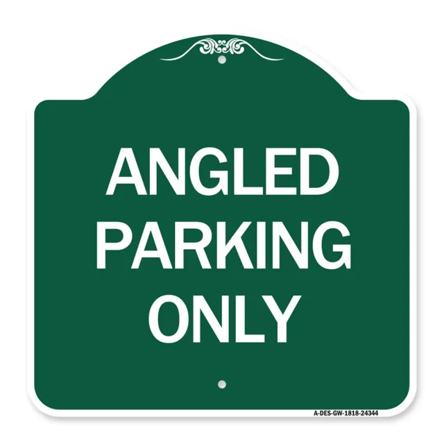 Designer Series - Angle Parking Only Heavy Gauge Aluminum Architectural Sign