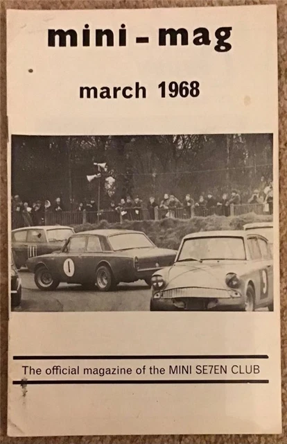 MINI-MAG MAR 1968 Official Magazine of the Mini Se7en Club £19.99 ...