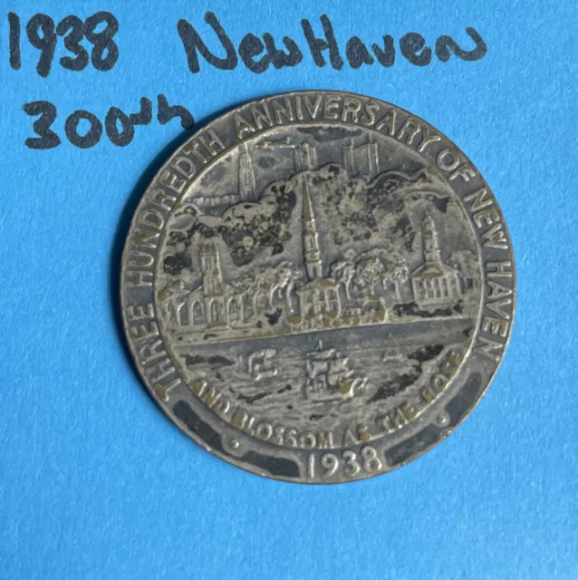 1938 New Haven CT Quinnipiack 300th Anniversary Medal 32MM