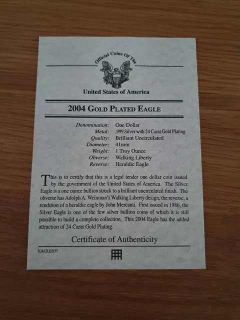 Certificat d'authenticité pour 2004 plaqué or aigle argent - aucune pièce de monnaie