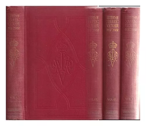 VICTORIA QUEEN OF GREAT BRITAIN The letters of Queen Victoria : a selection from