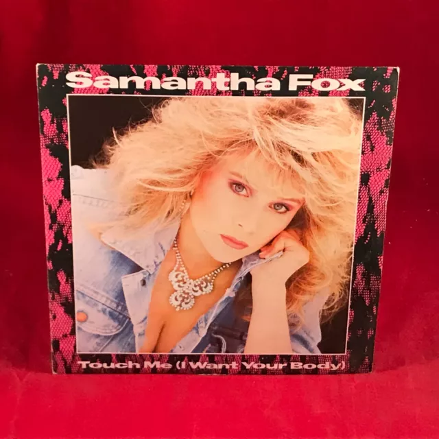 SAMANTHA FOX Touch Me (I Want Your Body) 1986 UK 7" Vinyl single 45 record E