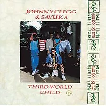 Third World Child von Johnny & Savuka Clegg | CD | Zustand sehr gut