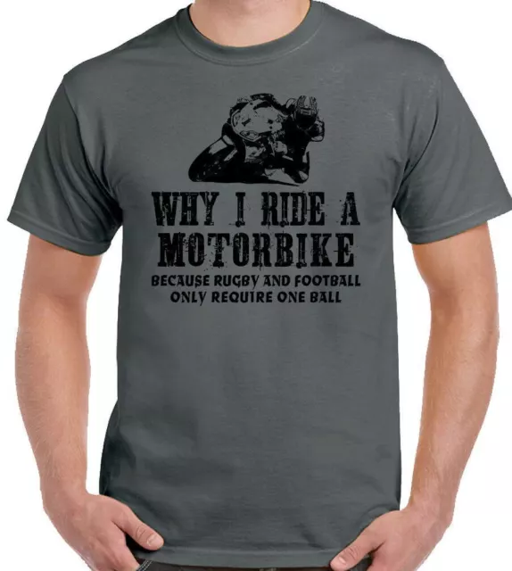 Motorbike T-Shirt Biker Why I Ride A Mens Funny Motorcycle Superbike Bike